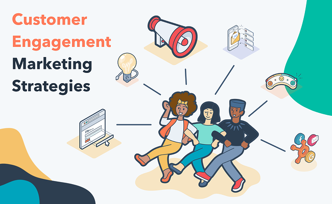 The Ultimate Guide to Customer Engagement